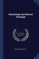 Psychology and natural theology 1014365341 Book Cover