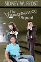 The Vengeance Squad 0983070814 Book Cover