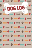 Dog Log: Adult Dogs Trainers Puppy Obedience Support Service Instructor PTSD Owner Autism Therapy B084NZ6XQJ Book Cover