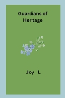 Guardians of Heritage 855127211X Book Cover
