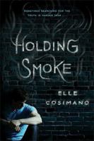Holding Smoke 1484725972 Book Cover