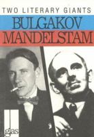 Bulgakov and Mandelstam (Glas New Russian Writing, 5) 0939010402 Book Cover