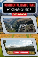 Continental Divide Trail Hiking Guide 2025–2026 B0FWCGXGK5 Book Cover