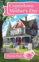 Countdown to Mother's Day 1963087038 Book Cover