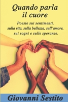 Quando parla il cuore (Italian Edition) 1699482217 Book Cover
