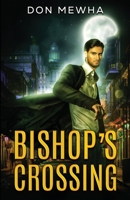 Bishop's Crossing null Book Cover