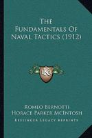 The Fundamentals Of Naval Tactics 1167199561 Book Cover
