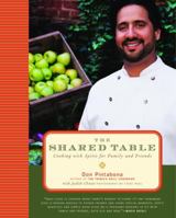 The Shared Table: Cooking with Spirit for Family and Friends 0375509224 Book Cover