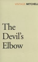 The Devil's Elbow 0099583941 Book Cover
