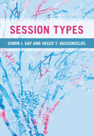 Session Types 1316518272 Book Cover