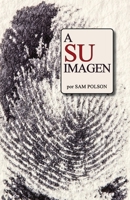 A Su Imagen (Spanish Edition) 1956218424 Book Cover