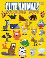 Cute Animals Coloring Book Vol.15: The Coloring Book for Beginner with Fun, and Relaxing Coloring Pages, Crafts for Children 1721167498 Book Cover