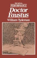 Doctor Faustus: Text and Performance 0333343131 Book Cover