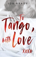 To Tango, with Love 0648815706 Book Cover