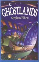 Ghostlands 0192717405 Book Cover