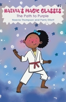 Naevia's Magic Glasses #2: The Path to Purple 1665789034 Book Cover