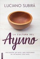 La Cultura del Ayuno 8577423409 Book Cover