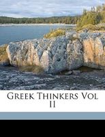 Greek Thinkers Vol II 1021130605 Book Cover