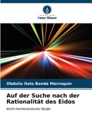 Auf der Suche nach der Rationalität des Eidos (German Edition) 6206657744 Book Cover