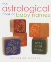 The Astrological Book of Baby Names 1569753091 Book Cover
