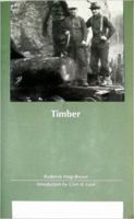 Timber (Northwest Reprints) 0870715151 Book Cover