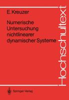 Numerische Untersuchung nichtlinearer dynamischer Systeme (Hochschultext) 354017317X Book Cover