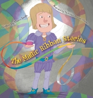 The Magic Ribbon Stories 1038306973 Book Cover