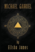 Michael Gabriel (Book One) B0CL3PR1YF Book Cover