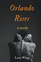 Orlando Rises B09HNF2WXG Book Cover
