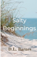 Salty Beginnings B0B8SGMMPD Book Cover