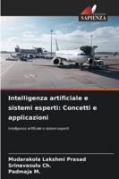 Intelligenza artificiale e sistemi esperti: Concetti e applicazioni (Italian Edition) 620933797X Book Cover