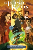 The Legend of Korra: Turf Wars Part Three 150670185X Book Cover
