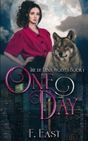 One Day (de Luna Wolves) B0B92QYYSL Book Cover