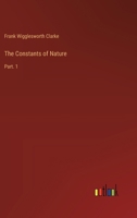 The Constants of Nature: Part. 1 3368181459 Book Cover