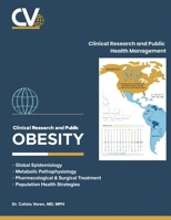 Obesity: Clinical Research and Public Health Management B0GZHPCDS2 Book Cover