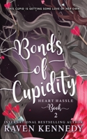 Bonds of Cupidity 1723988510 Book Cover