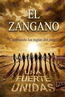El Zángano I: Las reglas del juego han cambiado (Spanish Edition) B0GQDDL3W6 Book Cover