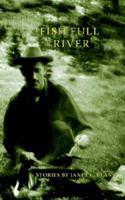 A Fish Full of River 0977803422 Book Cover