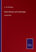 Kleine Romane und Erzählungen: Zweiter Band 3741131628 Book Cover