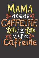 Notebook: Dot Grid Dotted 6x9 120 Pages Mama Mother Mom Mothers Day Caffee Caffeine Love Addict Gift 1081995432 Book Cover