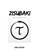 Zisubaki: L'essence des 42 Protocolo du Royaume des Mondes (German Edition) 3696366307 Book Cover