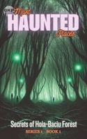 Secrets of Hoia-Baciu Forest (GKP Most Haunted Places Series) B0DQJPDFRV Book Cover