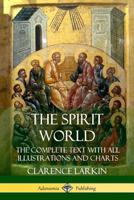 The Spirit World 160386489X Book Cover