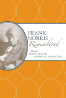 Frank Norris Remembered 0817317953 Book Cover