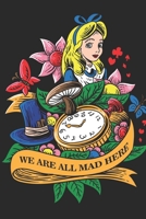 Alice In Wonderland 2020 Planner with daily To-Do list, priority tasks and notes: Alice In Wonderland 2020 Planner - We are all mad here Alice in Wonderland illustration 1659458323 Book Cover