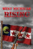 West Michigan Rising 1495457184 Book Cover