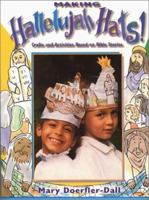 Making Hallelujah Hats! Crafts and Activities Based on Bible Stories 0809137887 Book Cover