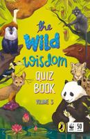 Wild Wisdom Quiz Book: Volume 3 0143447556 Book Cover