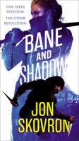Bane and Shadow 0316268143 Book Cover