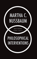 Philosophical Interventions Reviews 1986-2011 0199777853 Book Cover